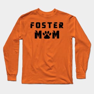 Foster cat mom Long Sleeve T-Shirt